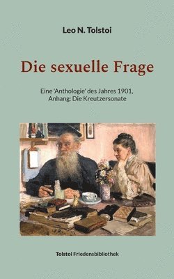 Leo N Tolstoi, Peter Bürger - sexuelle Frage, Häftad