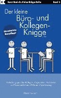 Der kleine Büro- und Kollegen-Knigge 2100 1