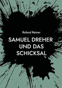 bokomslag Samuel Dreher