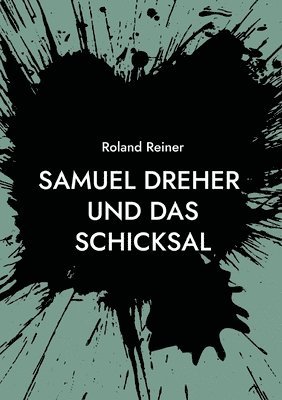 Samuel Dreher 1