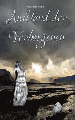 Aufstand der Verborgenen 1