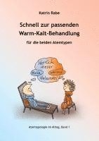 bokomslag Schnell zur passenden Warm-Kalt-Behandlung