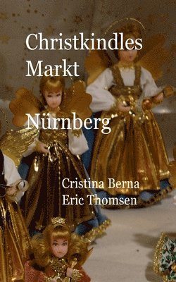 bokomslag Christkindlesmarkt Nürnberg