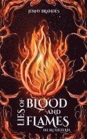 bokomslag Lies Of Blood And Flames - Die Bluthexerin