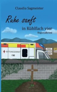 bokomslag Ruhe sanft in Khlfach vier