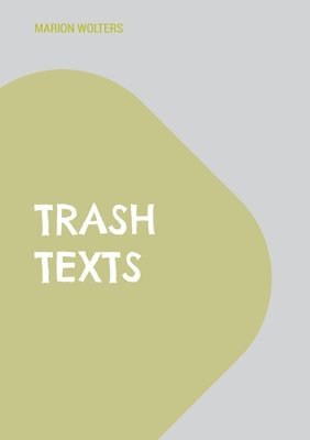 bokomslag trash texts