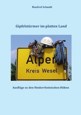 bokomslag Gipfelstrmer im platten Land