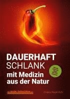 DAUERHAFT SCHLANK mit Medizin aus der Natur