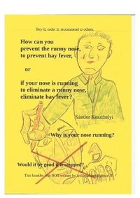 bokomslag how can you prevent the runny nose, hay fever