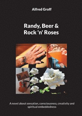 Randy, Beer and Rock 'n' Roses 1