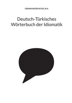 bokomslag Deutsch-Trkisches Wrterbuch der Idiomatik