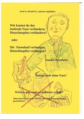 Wie kannst du das laufende Nase verhindern