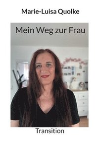 bokomslag Mein Weg zur Frau