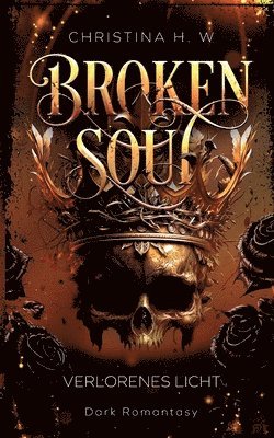 Christina H W - Broken Soul, Häftad