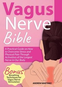 bokomslag VAGUS NERVE BIBLE 2 in 1