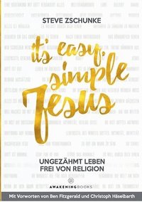 bokomslag It¿s easy, simple Jesus
