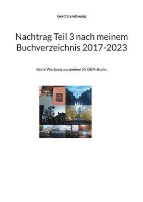 Nachtrag Teil 3 nach meinem Buchverzeichnis 2017-2023 1