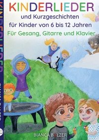 bokomslag Kinderlieder und Kurzgeschichten