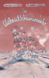 bokomslag Ein Weihnachtsbaumwunder