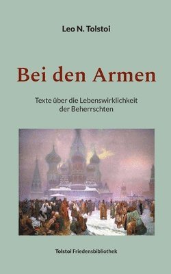 Leo N Tolstoi, Peter Bürger - Bei den Armen, Häftad