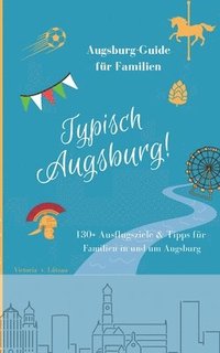bokomslag Typisch Augsburg!