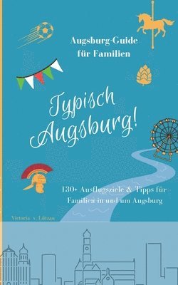 Typisch Augsburg! 1