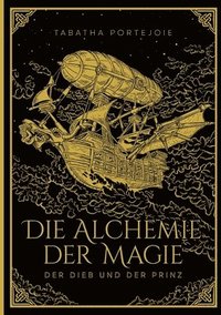 bokomslag Die Alchemie der Magie