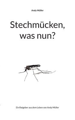 bokomslag Stechmcken, was nun?