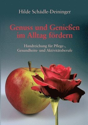 bokomslag Genuss und Genieen im Alltag frdern