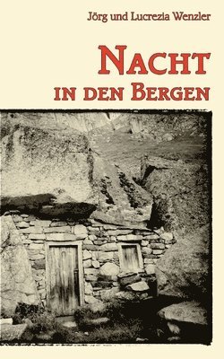 Jörg Wenzler, Lucrezia Wenzler - Nacht in den Bergen, Häftad