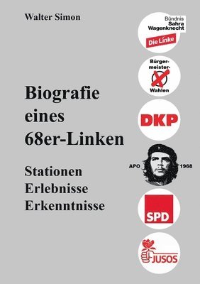 bokomslag Biografie eines 68er-Linken