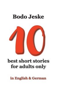 bokomslag 10 best short stories for adults only