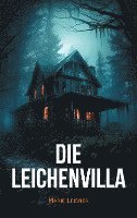 Die Leichenvilla 1