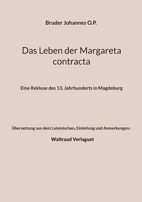 Das Leben der Margareta contracta 1