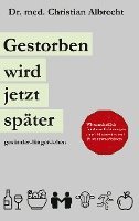 Gestorben wird jetzt später 1