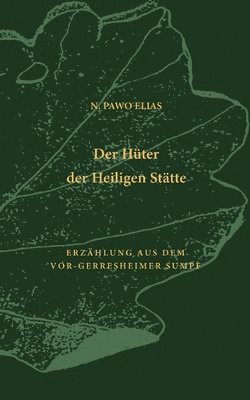 Der Hter der Heiligen Sttte 1