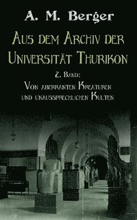 bokomslag Aus dem Archiv der Universitt Thurikon