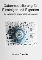 Datenmodellierung für Einsteiger und Experten 1