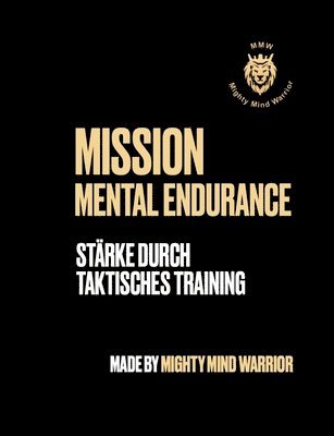 Alain Biankeu - Mission Mental Endurance, Häftad