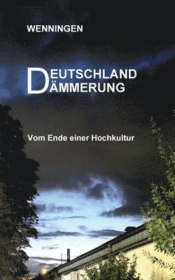 bokomslag Deutschland Dämmerung