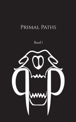 bokomslag Primal Paths