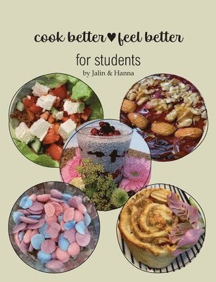 Jalin Mangold, Hanna Waltz - cook better&feel better, Häftad