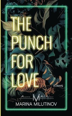 The Punch for Love 1