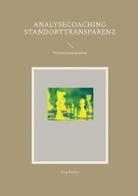 bokomslag Analysecoaching Standorttransparenz