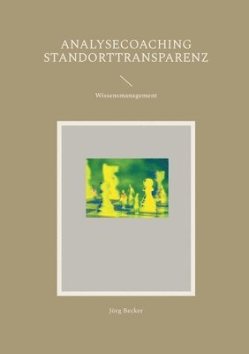 Analysecoaching Standorttransparenz 1