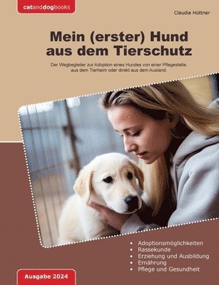 Claudia Hüttner - Mein (erster) Hund aus dem Tierschutz, Häftad