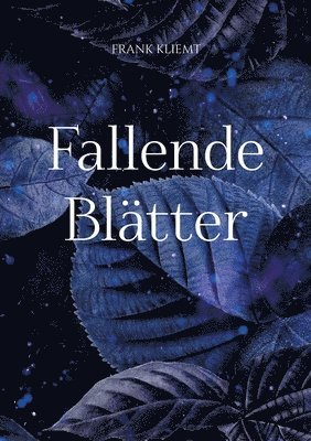 Fallende Bltter 1