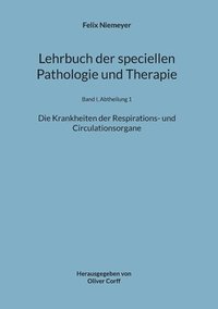 bokomslag Lehrbuch der speciellen Pathologie und Therapie