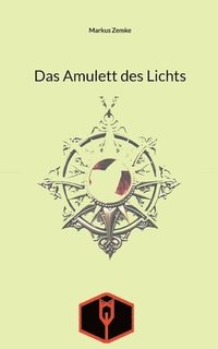 bokomslag Das Amulett des Lichts