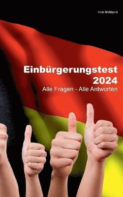 Hans Mehlheim - Einbürgerungstest 2024, Häftad